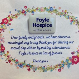 Wedding Guest Thank you card and Foyle Hospice Pin