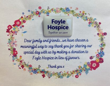 Wedding Guest Thank you card and Foyle Hospice Pin